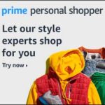 prime personal shopper
Let our style expert shop for you