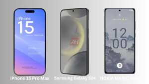 📱Mobile Review !📱iPhone 15 Pro Max vs Samsung Galaxy S24 vs Nokia Magic Max! 🌟